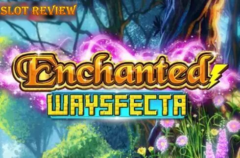 Enchanted Waysfecta slot